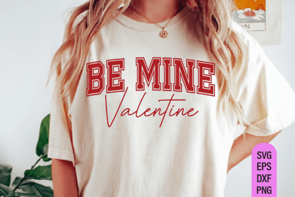 Be Mine Valentine Svg, Valentine's Svg