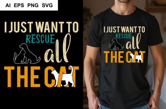 Cat Rescue All the Cat T-shirt Design